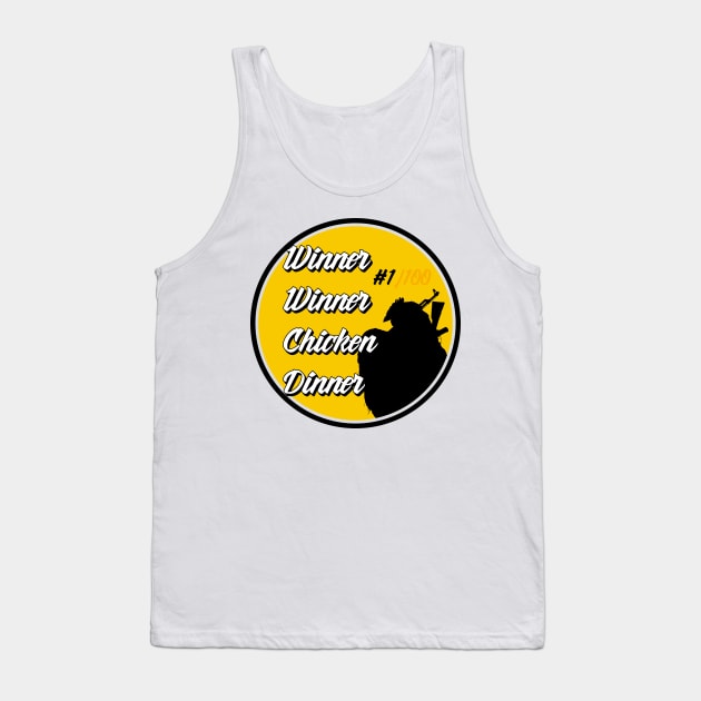 winner winner chicken dinner! Tank Top by sm1841654